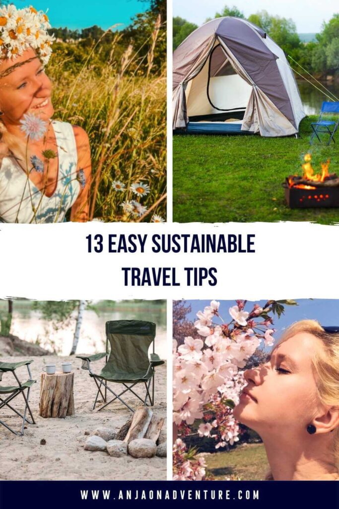 EASY WAYS TO MAKE YOU MORE SUSTAINABLE TRAVELER