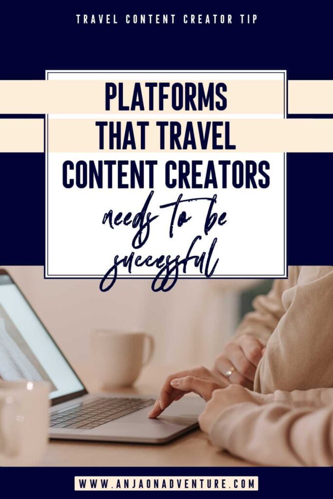 Key platforms for travel content creator
