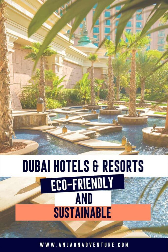 List of sustainable and eco friendly hotels in Dubai. Those Dubai accommodations are doing their best to to reduce environmental footprint, by saving energy, saving water, recycling and by giving equal opportunities to everyone.
