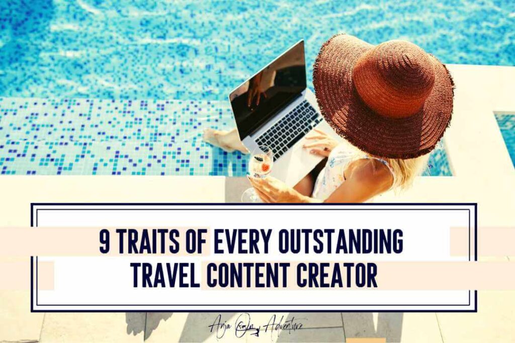 Being an outstanding travel content creator is a test of character. What will help you to succeed are traits that most successful travel content creators have. Those are more personal characteristics than skills. We can all learn skills like writing, SEO … but the personality attributes are the ones that will help you to achieve your goals. They can be taught, but it helps if at least a few of them are ingrained in your personality from the start.