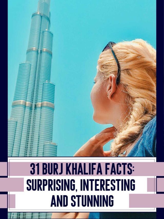 Burj Khalifa Fun Facts