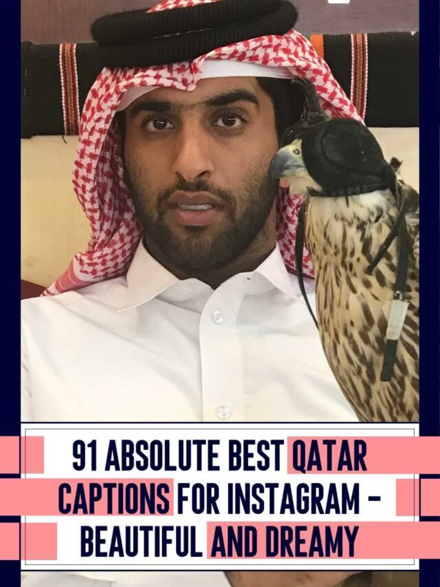 Best Qatar Instagram captions