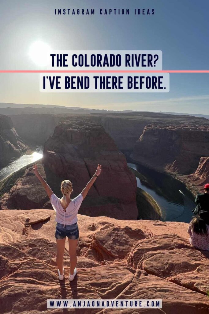Looking for some scroll-stopping Horseshoe bend Instagram captions? This is the ultimate guide to the best U-turn river captions for Instagram. Funny horseshoe bend one liners, Horseshoe bend puns,  and short captions to describe this Arizona natural wonder. 

 | Arizona | Arizona travel | Content Creator | Insta captions | Horseshoe Bend

#travelcontent #travelcontentcreator #grandcanyon #US #AZ #igcaptionideas