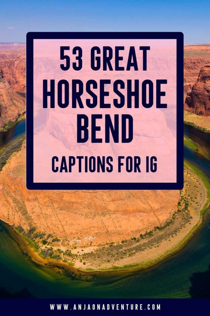 Looking for some scroll-stopping Horseshoe bend Instagram captions? This is the ultimate guide to the best U-turn river captions for Instagram. Funny horseshoe bend one liners, Horseshoe bend puns, and short captions to describe this Arizona natural wonder. | Arizona | Arizona travel | Content Creator | Insta captions | Horseshoe Bend #travelcontent #travelcontentcreator #grandcanyon #US #AZ #igcaptionideas