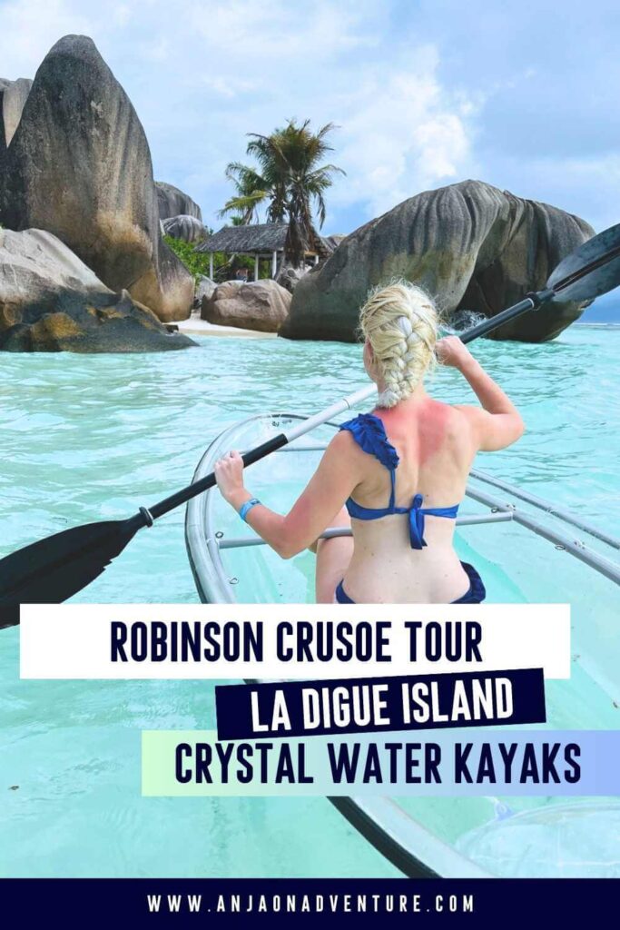 Crystal Water Kayak Robinson Crusoe Tour on La Digue Seychelles is a must do on La Digue. It is a perfect mix of activity, education and relaxation. Admire the views of Anse Source D'Argent, learn a few survival skills, crack a coconut and step on a move set. Read an honest tour review of Anja On Adventure. | Robinson Crusoe island | Visit Seychelles | La Digue | Anse source D'Argent | Anse Pierrot #setjetting #instagrammable #mahe #praslin #kayaking