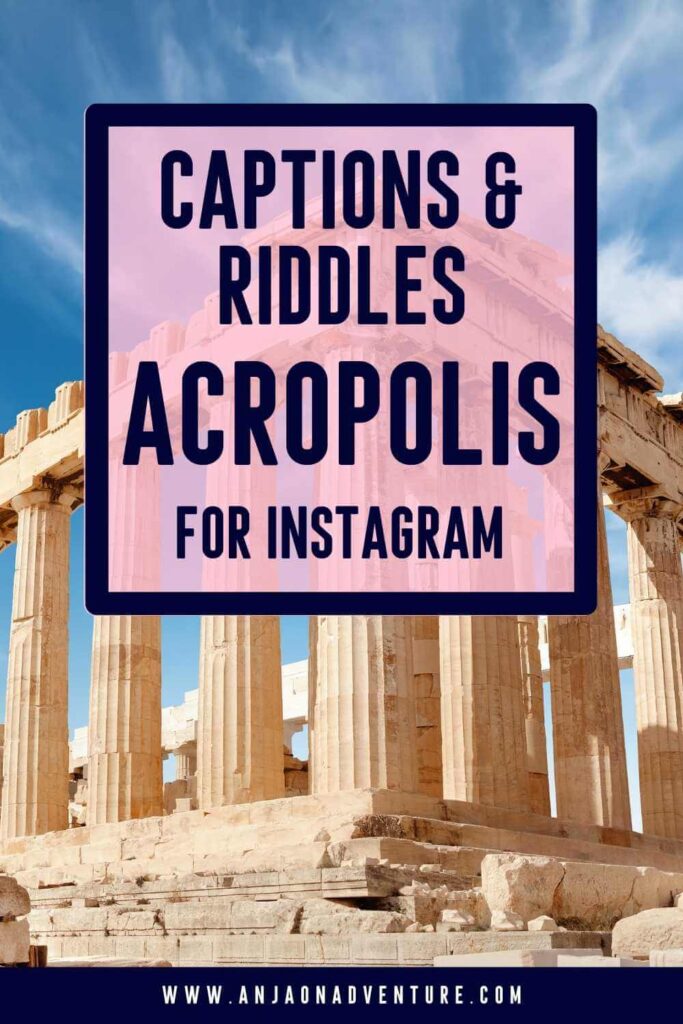 This list of captions about Athens will give you plenty of ideas to put under a photo of the Acropolis and Parthenon. Here you will also find Greek Gods puns, Acropolis riddles, Athens quotes, and other Athens photo captions. Find a perfect caption for your Greek photo before heading to the Greek islands of Santorini, Milos or Mykonos. | Caption Ideas | Athens captions | Europe | quotes for Athens | Athens ig captions #exploregreece #europeansummer #UNESCO #summerbucketlist #greece