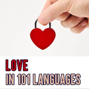 List of how to say “Love” in 101 different languages spoken around the world, that will help you stay compliment a local on your solo travels. This may be when in the city of love, Paris, when watching a sunset in Greece, or exploring cities in Tuscany, streets of Bangkok or vibrant neighboorhoods of Tokyo. solo travel | languages | useful travel phrases | love | i love you | Coloring page #travelcontent #traveltip #abroadtraveltips #vaneltines #engagement #christmas