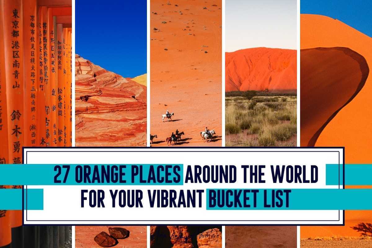 a collage of orange places around the world, Fushimi Inari in Kyoto, Valley of Fire, Wadi Rum in Jordan, Uluru in australia and Sossusvlei in Namibia