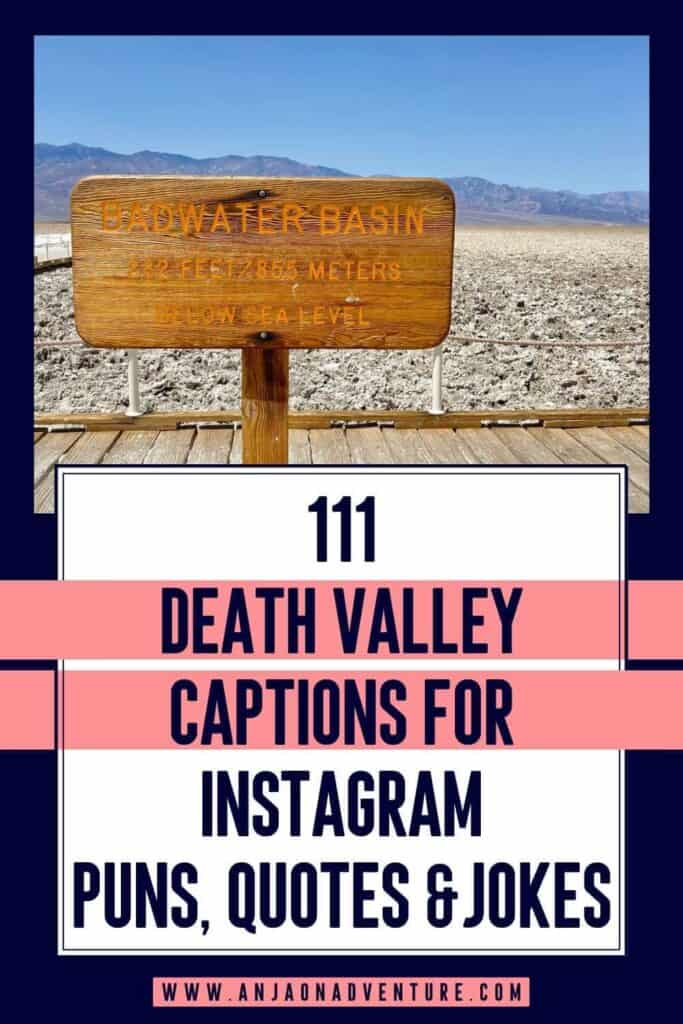 Death Valley captions for instagram puns, quotes & jokes perfect for sharing on social media.