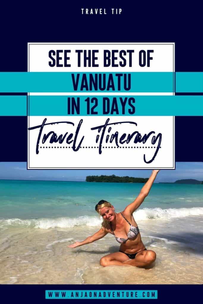 How to spend twelve days in Vanuatu. This is a perfect bucket list travel itinerary for anyone visiting Vanuatu islands, for the first time. Best travel itinerary for Vanuatu, that includes visiting Efate, Tanna and Mount Yasur volcano, kastom village, nagol land diving on Pentecost Island and beaches and blue holes on Easpiritu Santo. 

| Vanuatu itinerary | Vanuatu | Oceania | Vanuatu Travel guide | South Pacific

 #traveltips #itinerary #tanna #santo #pentecost #travelitinerary #travelplan
