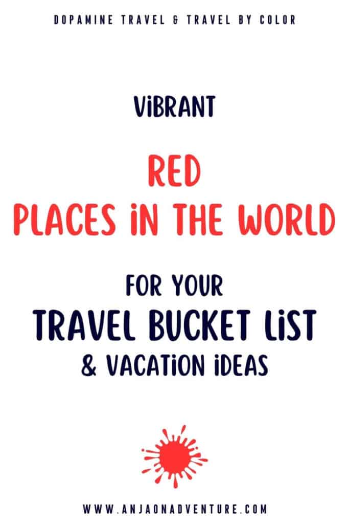 Travel by color to red places around the world. Admire red beaches, red landscapes, leaves, flowers, red buildings, and monuments. Perfect for your fall vacation, or summer bucket list. From USA to Australia, Africa and Europe. Follow color psychology and let red travel aesthetic destinations, in berry, crimson, vermillion, merlot and other shades of red.

Valentines | red Aesthetics | spring things to do | Summer things to do 
travel inspiration | red travel

#travelbucketlist #love 